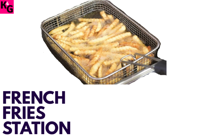 French Fries Station