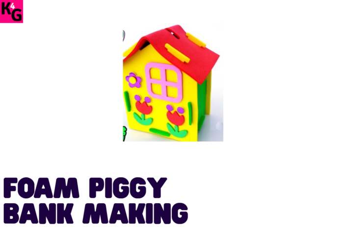 Foam Piggy Bank Making