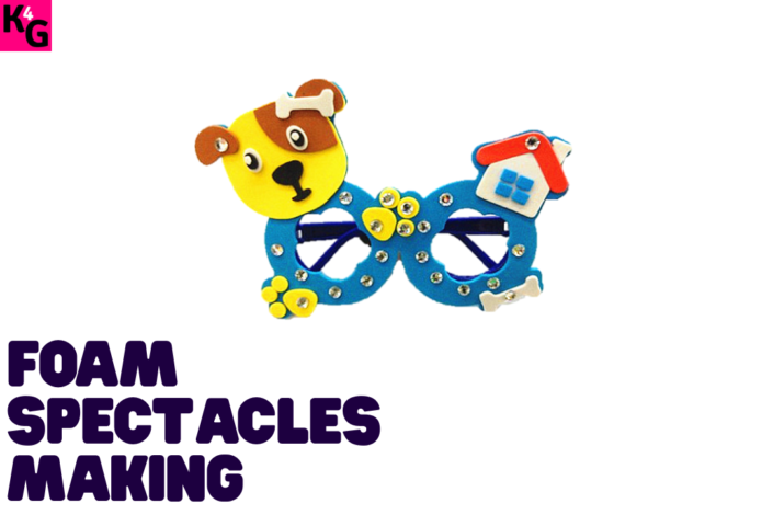 Foam Spectacles Making