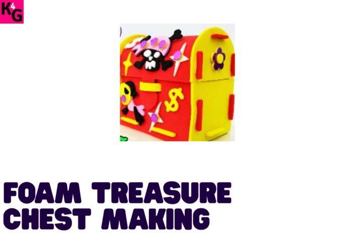 Foam Treasure Chest Making