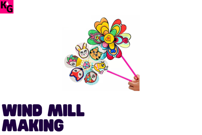 Wind Mill Making